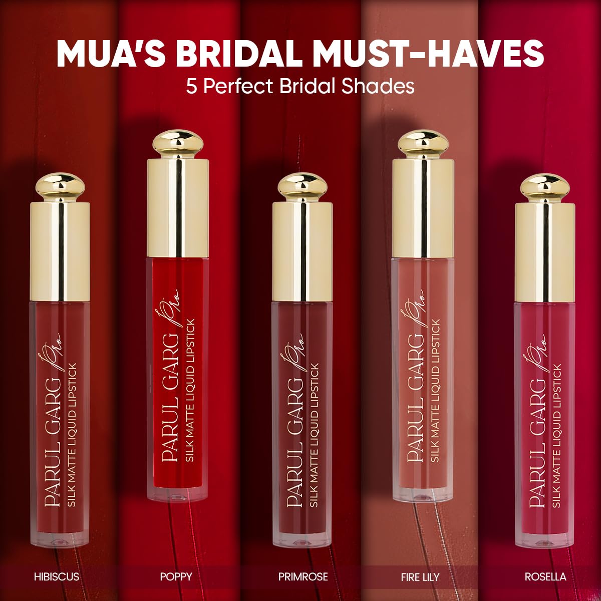 Parul Garg Beauty MUA’s Favourite Pack | 5 Silk Matte Liquid Lipsticks | Long-Wear, Smudge-Proof & Lightweight | 100% Vegan | Perfect for MUA Vanity | 3ml Each (Bridal Must Have, 3ml each)