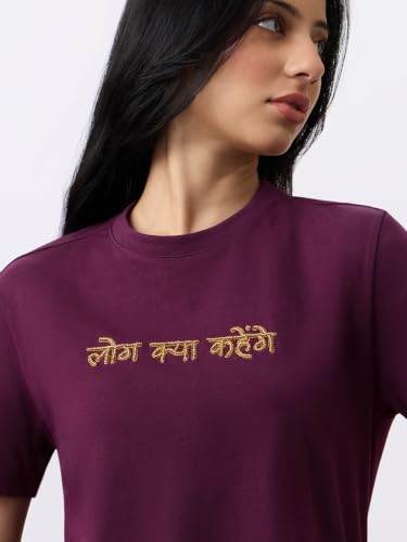 The Souled Store Casual Classics: Log Kya Kahenge Women and Girls Short Sleeves Round Neck Plum Embroidered Cotton Relaxed Fit Breathable Comfortable Everyday Casual T-Shirts