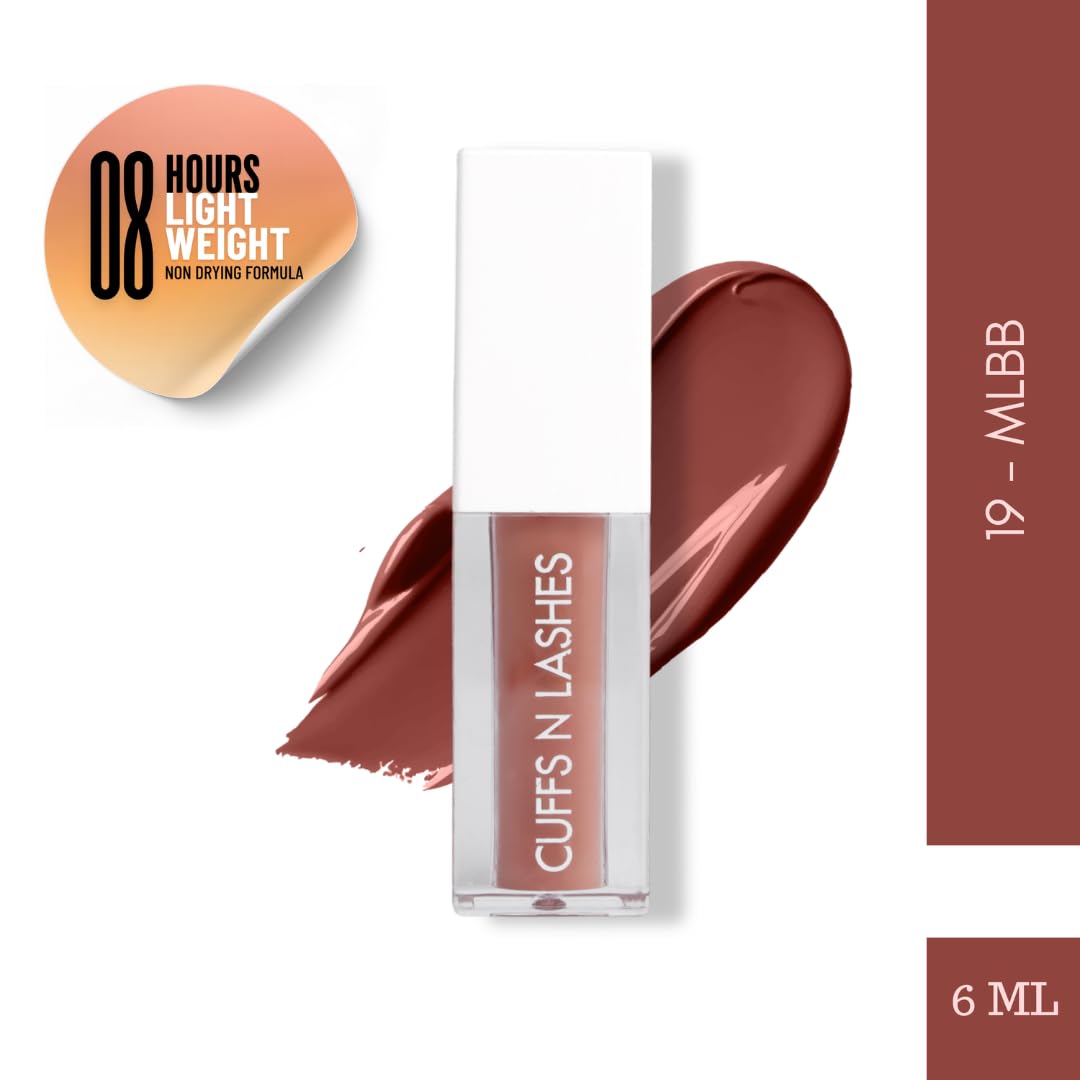 Cuffs N Lashes Matte Liquid Lipstick 6ml – 19 MLBB | 12H Long Lasting Transfer-Proof &Mask-Proof | Comfortable Non-Drying Formula | Paraben-Free Cruelty-Free