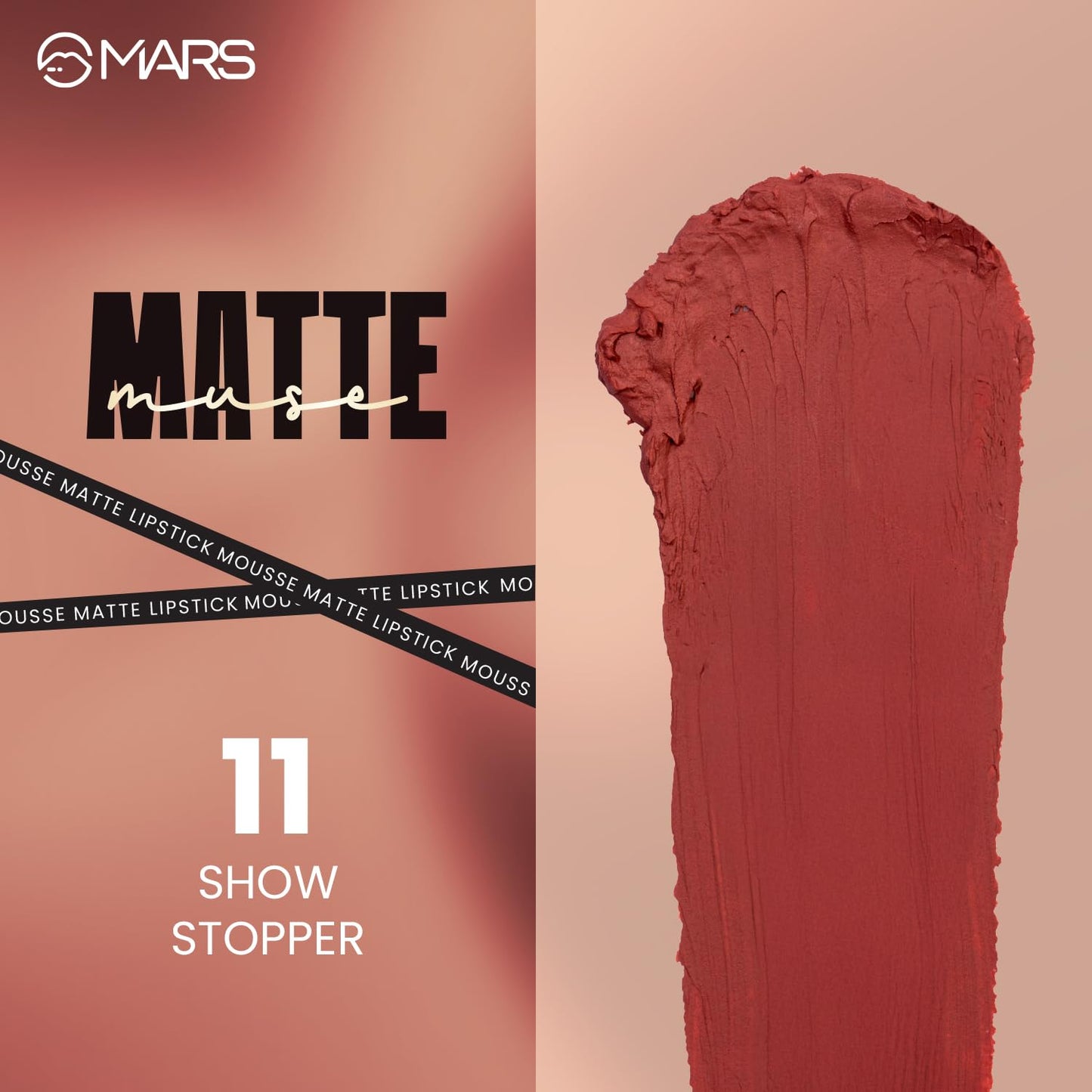 MARS Matte Muse Mousse Lipstick (3ml) (11-SHOW STOPPER) with Doe-Foot Applicator | Highly Pigmented | Smooth Texture | Hydrating Formula | Blurry Lips Effect