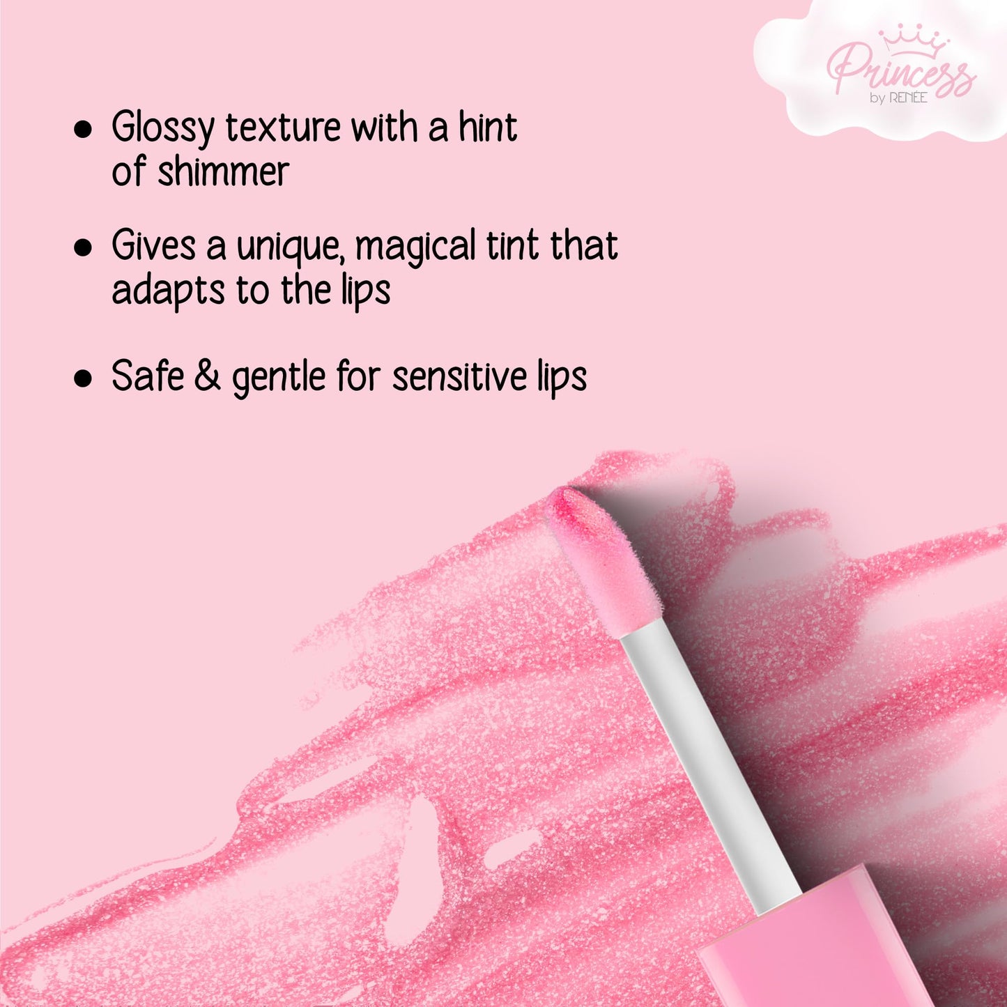 Princess By RENEE Sugar Sparkles Colour Changing Lip Gloss | For Pre-Teens | PH-Activated | Lightweight | Non-sticky & Non-Drying Formula with Shimmery Effect | For Soft & Supple Lips | Vitamin E Infused | 4 Ml